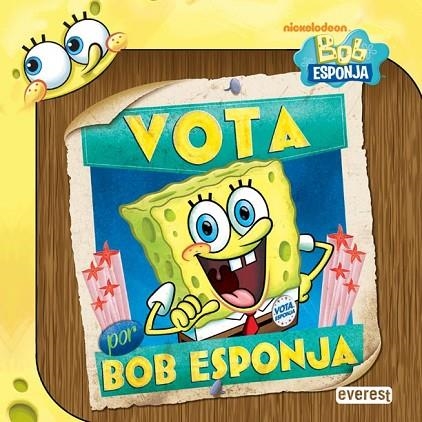 VOTA POR BOB ESPONJA | 9788444166964 | AA. VV. | Llibreria L'Odissea - Libreria Online de Vilafranca del Penedès - Comprar libros