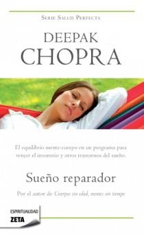 SUEÑO REPARADOR | 9788498723854 | CHOPRA, DEEPAK | Llibreria Online de Vilafranca del Penedès | Comprar llibres en català