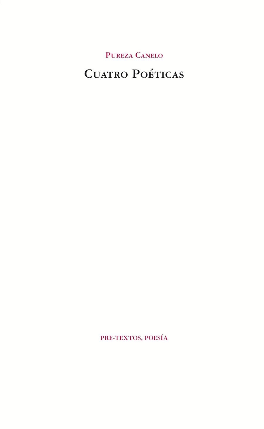 CUATRO POETICAS | 9788492913992 | CANELO, PUREZA | Llibreria Online de Vilafranca del Penedès | Comprar llibres en català