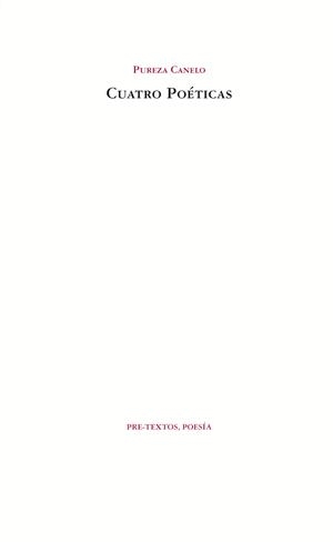 CUATRO POETICAS | 9788492913992 | CANELO, PUREZA | Llibreria Online de Vilafranca del Penedès | Comprar llibres en català