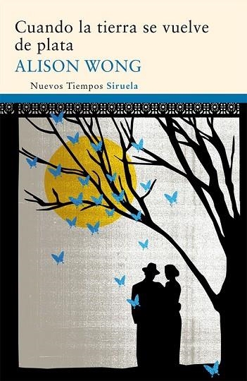 CUANDO LA TIERRA SE VUELVE DE PLATA | 9788498415162 | WONG, ALISON | Llibreria Online de Vilafranca del Penedès | Comprar llibres en català