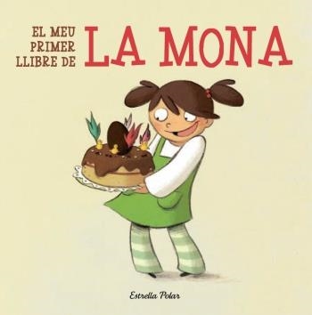 EL MEU PRIMER LLIBRE DE LA MONA | 9788499323602 | VV. AA | Llibreria L'Odissea - Libreria Online de Vilafranca del Penedès - Comprar libros