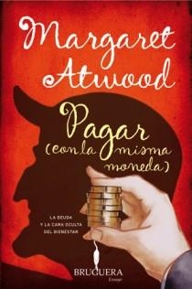 PAGAR CON LA MISMA MONEDA | 9788402421050 | ATWOOD, MARGARET | Llibreria L'Odissea - Libreria Online de Vilafranca del Penedès - Comprar libros