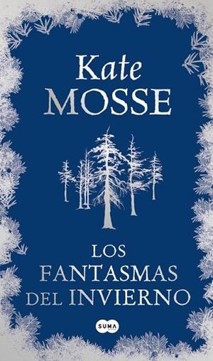LOS FANTASMAS DEL INVIERNO | 9788483652077 | MOSSE, KATE | Llibreria Online de Vilafranca del Penedès | Comprar llibres en català