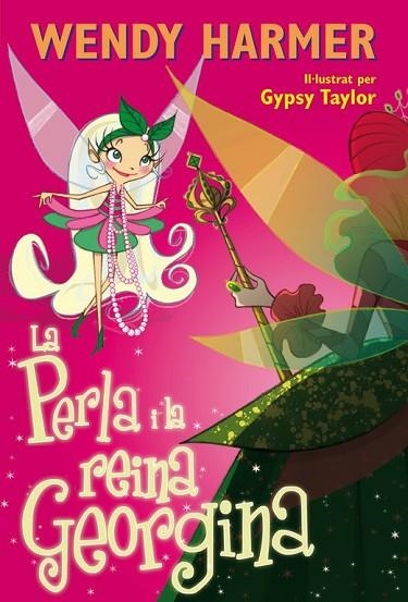 LA PERLA I LA REINA GEORGINA 10 | 9788448831714 | HARMER, WENDY I ZARB, MIKE | Llibreria L'Odissea - Libreria Online de Vilafranca del Penedès - Comprar libros