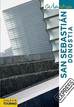 SAN SEBASTIAN DONOSTIA 2011 GUIA VIVA EXPRESS | 9788499351513 | AA. VV. | Llibreria L'Odissea - Libreria Online de Vilafranca del Penedès - Comprar libros