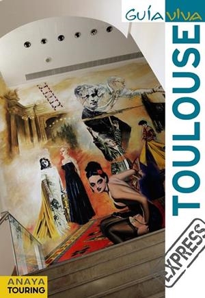 TOULOUSE 2011 GUIA VIVA EXPRESS | 9788499351445 | AA. VV. | Llibreria L'Odissea - Libreria Online de Vilafranca del Penedès - Comprar libros