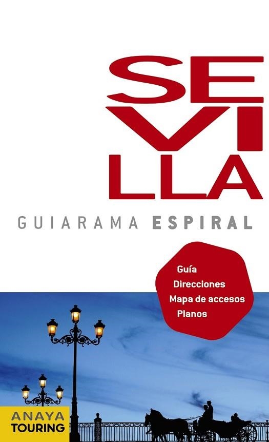 SEVILLA 2011 GUIARAMA | 9788499351544 | VAZQUEZ, GONZALO | Llibreria L'Odissea - Libreria Online de Vilafranca del Penedès - Comprar libros