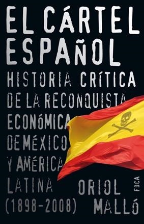 EL CARTEL ESPAÑOL | 9788496797321 | MALLO VILAPLANA, ORIOL | Llibreria L'Odissea - Libreria Online de Vilafranca del Penedès - Comprar libros