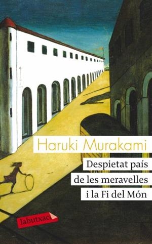 DESPIETAT PAIS DE LES MERAVELLES I LA FI DEL MON | 9788499302270 | MURAKAMI, HARUKI | Llibreria Online de Vilafranca del Penedès | Comprar llibres en català
