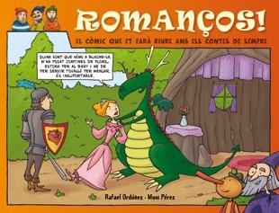 ROMANÇOS | 9788424637705 | ORDOÑEZ, RAFAEL I PEERZ, MANI | Llibreria Online de Vilafranca del Penedès | Comprar llibres en català