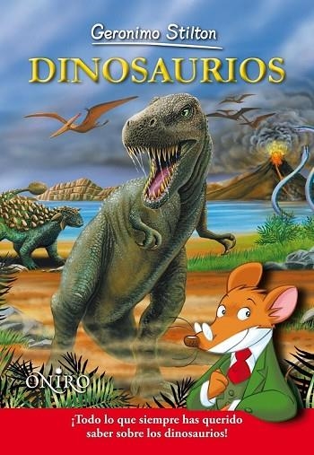 DINOSAURIOS GERONIMO STILTON | 9788497545150 | STILTON, GERONIMO | Llibreria L'Odissea - Libreria Online de Vilafranca del Penedès - Comprar libros