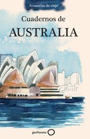 CUADERNOS DE AUSTRALIA | 9788408099468 | GONZALEZ, JOAQUIN | Llibreria L'Odissea - Libreria Online de Vilafranca del Penedès - Comprar libros