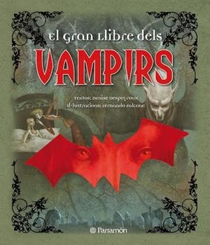 EL GRAN LLIBRE DEL VAMPIRS | 9788434236882 | DESPEYROUX, DENISE | Llibreria L'Odissea - Libreria Online de Vilafranca del Penedès - Comprar libros