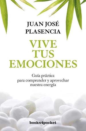 VIVE TUS EMOCIONES | 9788492801244 | PLASENCIA NEGRÍN, JUAN JOSE | Llibreria L'Odissea - Libreria Online de Vilafranca del Penedès - Comprar libros