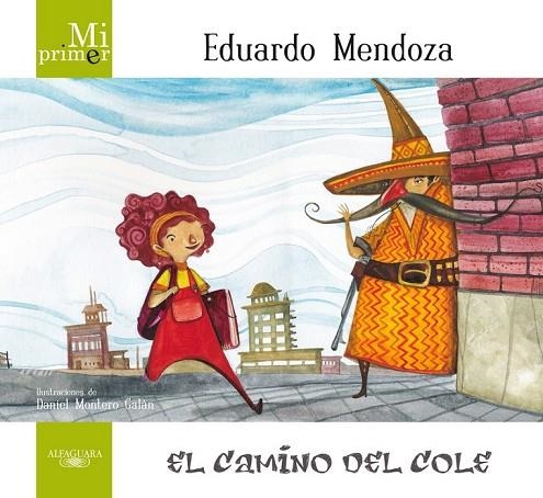EL CAMINO DEL COLE | 9788420407326 | MENDOZA, EDUARDO | Llibreria L'Odissea - Libreria Online de Vilafranca del Penedès - Comprar libros