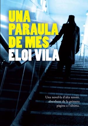 UNA PARAULA DE MES | 9788493786823 | VILA, ELOI | Llibreria L'Odissea - Libreria Online de Vilafranca del Penedès - Comprar libros