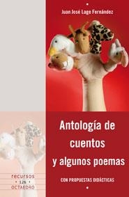ANTOLOGIA DE CUENTOS Y ALGUNOS POEMAS | 9788499211497 | LAGE, JUAN JOSE | Llibreria Online de Vilafranca del Penedès | Comprar llibres en català