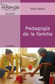 PEDAGOGIA DE LA FAMILIA | 9788499211565 | CATARSI, ENZO | Llibreria Online de Vilafranca del Penedès | Comprar llibres en català