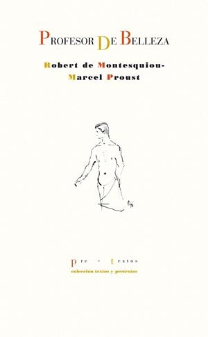 PROFESOR DE BELLEZA | 9788415297031 | MONTESQUIOU DURAUX, ROBERT DE/PROUST WEIL, MARCEL | Llibreria Online de Vilafranca del Penedès | Comprar llibres en català
