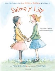 SALMA Y LILY | 9788466647038 | RANIA AL ABDALA,REINA | Llibreria L'Odissea - Libreria Online de Vilafranca del Penedès - Comprar libros