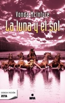 LA LUNA Y EL SOL | 9788498724851 | MCINTYRE,VONDA | Llibreria Online de Vilafranca del Penedès | Comprar llibres en català