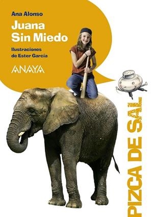 JUANA SIN MIEDO | 9788466795074 | ALONSO, ANA | Llibreria Online de Vilafranca del Penedès | Comprar llibres en català