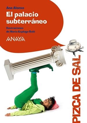 EL PALACIO SUBTERRANEO | 9788466795050 | ALONSO, ANA | Llibreria Online de Vilafranca del Penedès | Comprar llibres en català