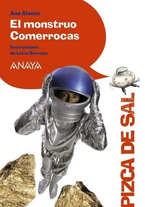 EL MONSTRUO COMERROCAS | 9788466795036 | ALONSO, ANA | Llibreria Online de Vilafranca del Penedès | Comprar llibres en català