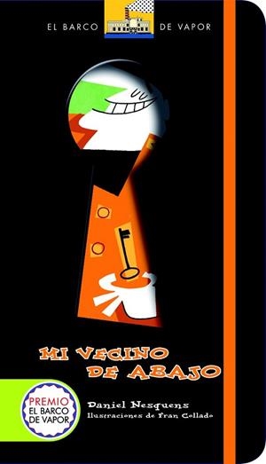 EL VECINO DE ABAJO | 9788467547917 | NESQUENS, DANIEL | Llibreria L'Odissea - Libreria Online de Vilafranca del Penedès - Comprar libros