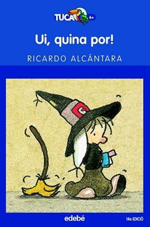 UI QUINA POR ! | 9788423677221 | ALCANTARA, RICARDO | Llibreria L'Odissea - Libreria Online de Vilafranca del Penedès - Comprar libros