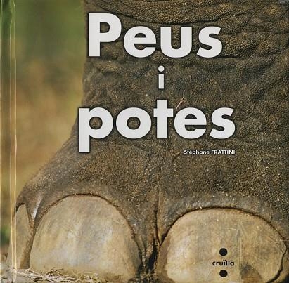 PEUS I POTES | 9788466125987 | FRATTINI, E. | Llibreria L'Odissea - Libreria Online de Vilafranca del Penedès - Comprar libros