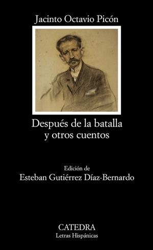 DESPUES DE LA BATALLA Y OTROS CUENTOS | 9788437627502 | PICON, JACINTO OCTAVIO | Llibreria Online de Vilafranca del Penedès | Comprar llibres en català