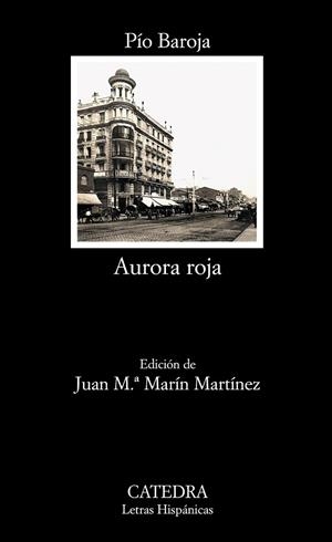 AURORA ROJA | 9788437627519 | BAROJA, PIO | Llibreria L'Odissea - Libreria Online de Vilafranca del Penedès - Comprar libros