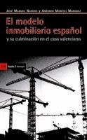 EL MODELO IMMOBILIARIO ESPAÑOL | 9788498883008 | MONTIEL, A. I NAREDO, J.M. | Llibreria L'Odissea - Libreria Online de Vilafranca del Penedès - Comprar libros