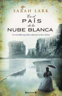 EN EL PAIS DE LA NUBE BLANCA | 9788466646710 | LARK, SARAH | Llibreria Online de Vilafranca del Penedès | Comprar llibres en català