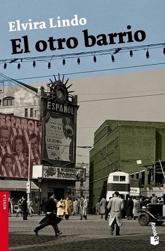 EL OTRO BARRIO | 9788432250545 | LINDO, ELVIRA | Llibreria L'Odissea - Libreria Online de Vilafranca del Penedès - Comprar libros