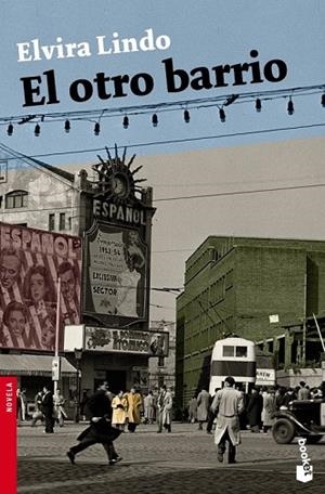 EL OTRO BARRIO | 9788432250545 | LINDO, ELVIRA | Llibreria Online de Vilafranca del Penedès | Comprar llibres en català