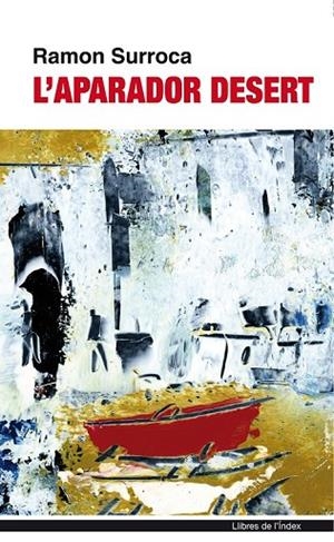 L'APARADOR DESERT | 9788496563988 | SURROCA, RAMON | Llibreria Online de Vilafranca del Penedès | Comprar llibres en català