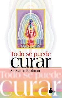 TODO SE PUEDE CURAR | 9788478083459 | BROFMAN, MARTIN | Llibreria Online de Vilafranca del Penedès | Comprar llibres en català