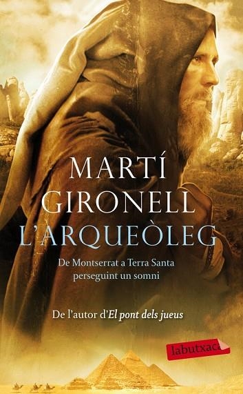 L'ARQUEOLEG | 9788499304243 | GIRONELL, MARTI | Llibreria Online de Vilafranca del Penedès | Comprar llibres en català