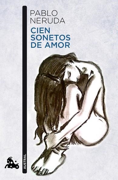 CIEN SONETOS DE AMOR | 9788432248450 | NERUDA, PABLO | Llibreria L'Odissea - Libreria Online de Vilafranca del Penedès - Comprar libros