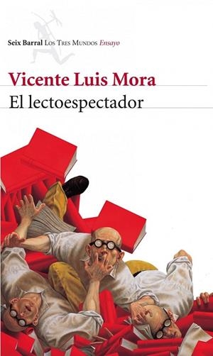EL LECTOESPECTADOR | 9788432214080 | LUIS MORA, VICENTE | Llibreria L'Odissea - Libreria Online de Vilafranca del Penedès - Comprar libros