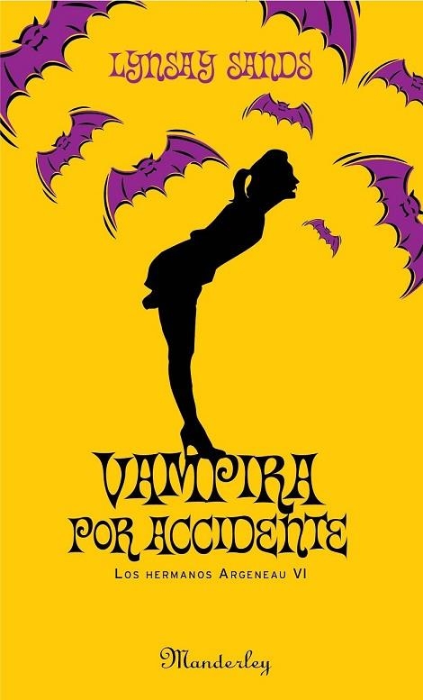 VAMPIRA POR ACCIDENTE | 9788483652572 | SANDS, LYNSAY | Llibreria L'Odissea - Libreria Online de Vilafranca del Penedès - Comprar libros