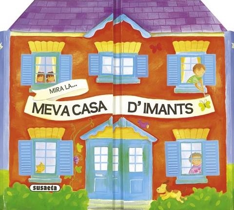 MIRA LA MEVA CASA D'IMANTS | 9788467706871 | KEITH, HELEN | Llibreria L'Odissea - Libreria Online de Vilafranca del Penedès - Comprar libros