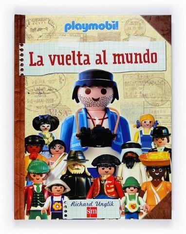 LA VUELTA AL MUNDO PLAYMOBIL | 9788467543858 | UNGLIK, RICHARD | Llibreria L'Odissea - Libreria Online de Vilafranca del Penedès - Comprar libros