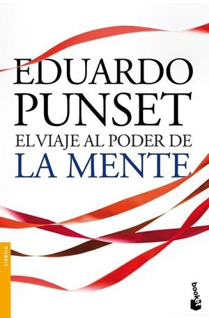 EL VIAJE AL PODER DE LA MENTE | 9788423344253 | PUNSET, EDUARD | Llibreria Online de Vilafranca del Penedès | Comprar llibres en català