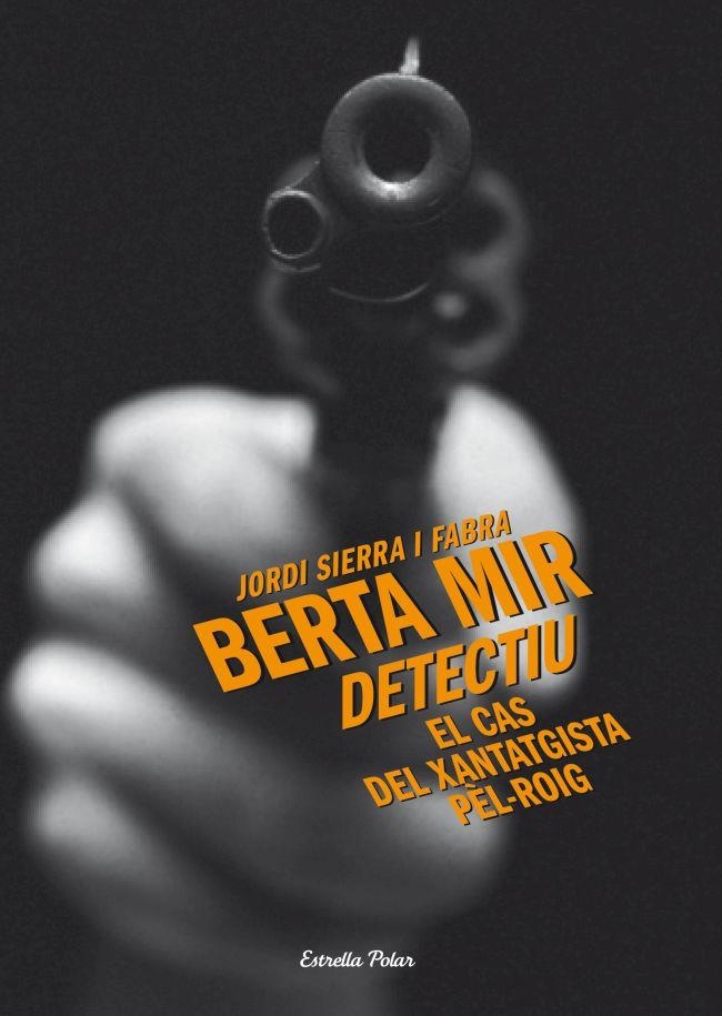 EL CAS DEL XANTATGISTA PEL ROIG | 9788499325699 | SIERRA, JORDI | Llibreria L'Odissea - Libreria Online de Vilafranca del Penedès - Comprar libros
