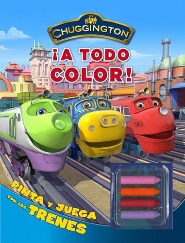 CHUGGINGTON A TODO COLOR | 9788401902987 | AA.VV | Llibreria L'Odissea - Libreria Online de Vilafranca del Penedès - Comprar libros