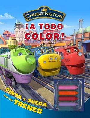 CHUGGINGTON A TODO COLOR | 9788401902987 | AA.VV | Llibreria L'Odissea - Libreria Online de Vilafranca del Penedès - Comprar libros